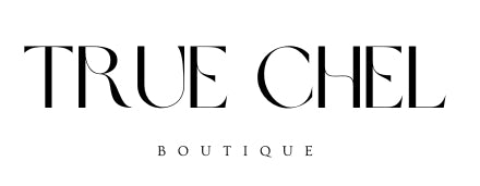 True CHEL Boutique